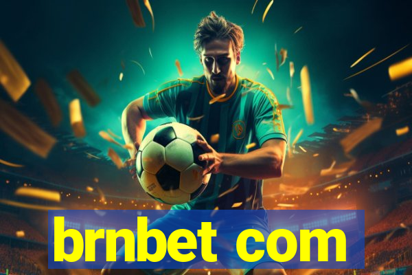 brnbet com